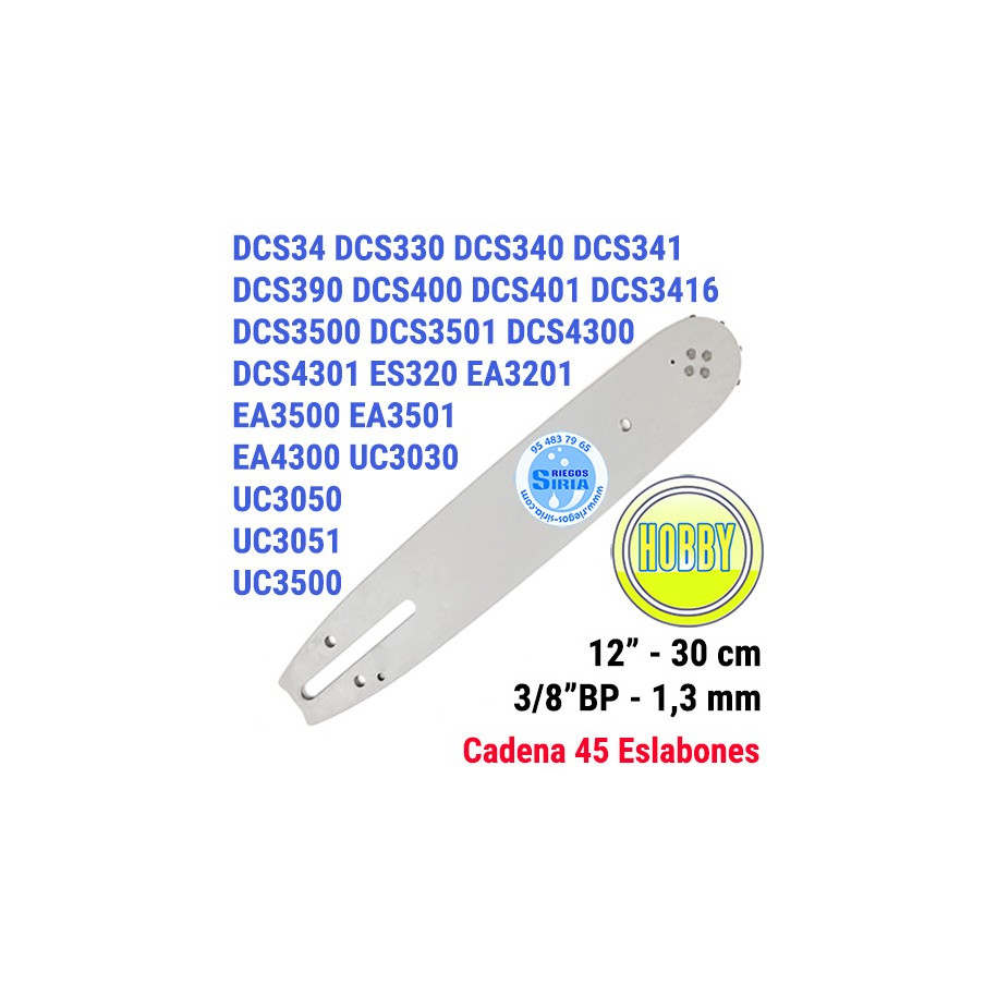 Espada Hobby 3/8"BP 1,3mm 30cm adap DCS34 DCS330 DCS340 DCS341 DCS390 DCS400 DCS401 DCS3416 DCS3500 DCS3501 DCS4300 DCS4301 1...