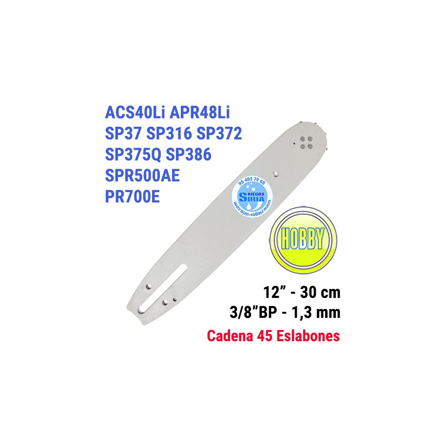 Espada Hobby 3/8"BP 1,3mm 30cm adap ACS40Li APR48Li SP37 SP316 SP372 SP375Q SP386 SPR500AE PR700E 120044