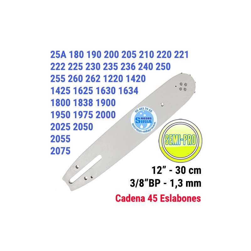 Espada SemiPro 3/8"BP 1,3mm 30cm adap 25A 180 190 200 205 210 220 221 222 225 230 235 236 240 250 255 260 262 1220 1420 1425 ...