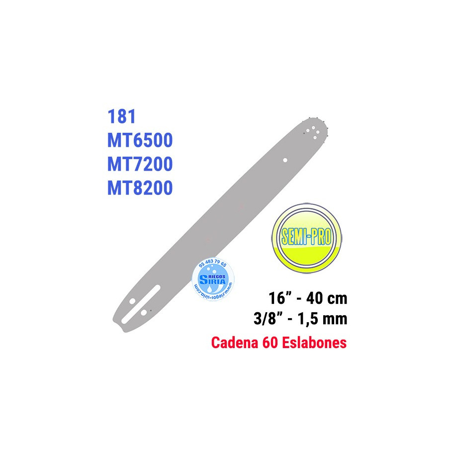 Espada SemiPro 3/8" 1,5mm 40cm adap 181 MT6500 MT7200 MT8200 120090